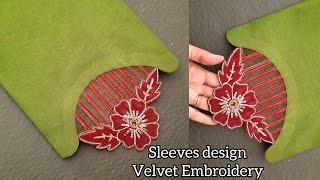 Trendy New Velvet Embroidery Sleeves Design By Sewing Machine _Latest Sleeves Design _Trendy Fashion