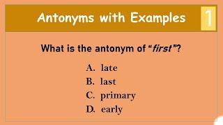 English Vocabulary Practice Test | Antonyms with Examples 1 | Test Your English Vocabulary Skills