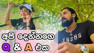 අපි දෙන්නගේ Q & A එක | #ashaedirisingha #nadilinfinity #anuradhapura #hotelmiridiya