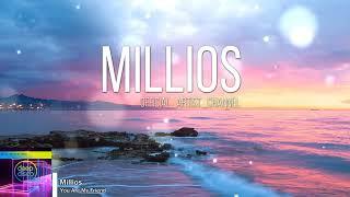 Millios - You Are My Friend