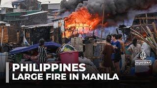 Philippines fire: Blaze tears through hundreds of homes in Manila