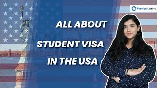 USA Student Visa for Indians || Types of Visa, Eligibility Criteria, Documents Required