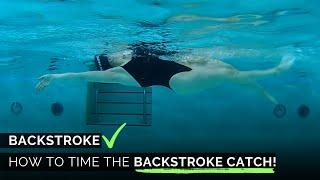 How to Time the Backstroke Catch with Ease