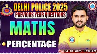 Delhi Police Vacancy 2025 | Percentage Maths Class | Delhi Police Maths | Delhi Police Classes