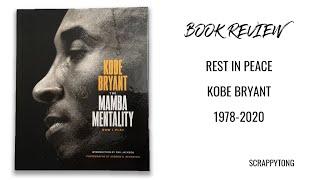 [Book Review] Kobe Bryant [Mamba Mentality : How I Play] Rest in Peace 1978-2020