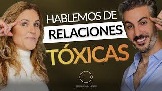 El orígen y la solución de las relaciones tóxicas | Silvia Congost & Johnny Abraham