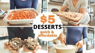 $5 DINNERS: DESSERTS FOR FIVE DOLLARS OR LESS: DESSERTS ON A BUDGET: QUICK & AFFORDABLE DESSERTS