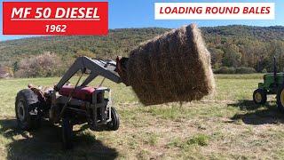 1962 Massey Ferguson 50 Diesel Loading Round Bales - John Deere 5055D Hauling