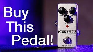 I can't believe how good this $25 pedal is!  -  Amazon Basics Compressor