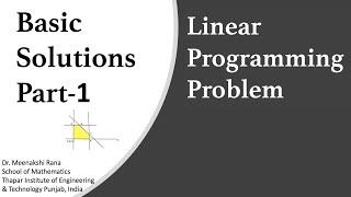 Basic Solutions |Part 1| Linear Programming Problem- Basic /Feasible Solutions