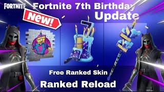 New Update, Fortnite 7th Birthday,Free Skin , Ranked Reload #Fortnite #Dbs #Doom #Therian