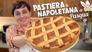 PASTIERA NAPOLETANA DI PASQUA Ricetta Facile - Fatto in Casa da Benedetta