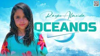 Rayne Almeida - Oceanos (Oceans)