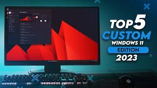 TOP 5 Best Custom Windows 11 OS For Gaming And Performance 2023