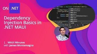 Dependency Injection Basics in .NET MAUI