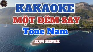 Karaoke| MỘT ĐÊM SAY Tone Nam | Karaoke Việt Hay