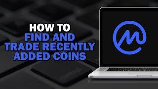 How To Find And Trade Recently Added Coins On Coinmarketcap (Quick Tutorial)