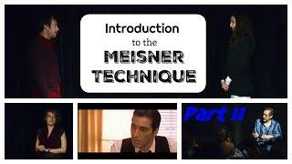 What is the Meisner Technique ? Free Class with Anthony Montes, Part II : repetitions and examples