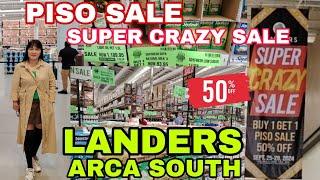 LANDERS ARCA SOUTH SUPER CRAZY SALE PISO SALE BUY1GET1 UP TO 50%OFF GROCERY SHOPPING