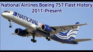 National Airlines Boeing 757 Fleet History