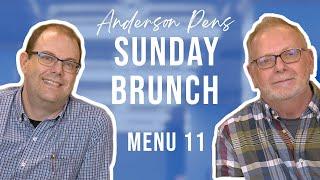 Anderson Pens Sunday Brunch: Menu 11