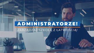 Administrator - najważniejsze funkcje w systemie