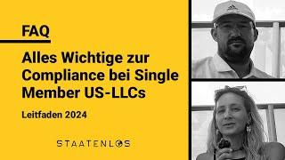 Alles Wichtige zur Compliance bei Single Member US-LLCs Leitfaden 2024