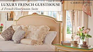 A French Honeymoon Suite | Luxury French Guesthouse⎮Christophe Design