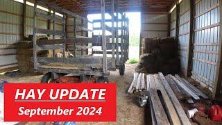 Hay Farm Update - September 2024