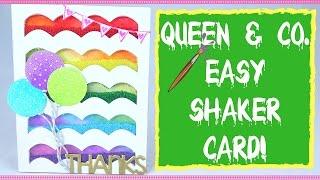 EASY HANDMADE CARDS- GIVEAWAY WINNERS & Card Tutorial with Queen & Co. Shaker Card Kit!