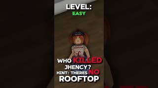 Who killed Jhency?  #rooz #shorts #mistery #shortsfeed #shortvideos #viralvideos