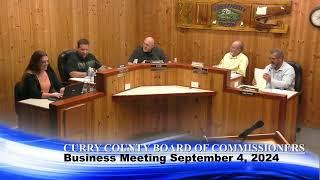 Curry County Board of Commissioners Business Meeting September 4, 2024