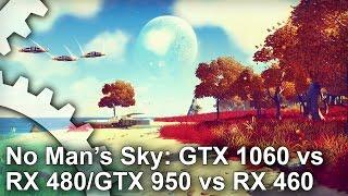 No Man's Sky: GTX 1060 vs RX 480/GTX 950 vs RX 460 Gameplay Frame-Rate Test