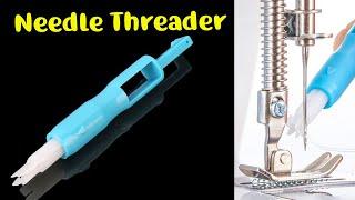  Needle Threader How To Use | Needle Threader For Sewing Machine | Needle Threader Tool