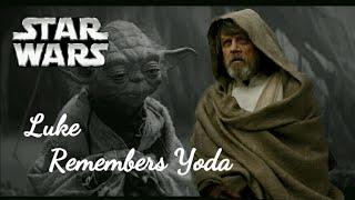 Luke Skywalker remembers Yoda