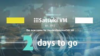 Satsuki VM est. 2002: It Takes Two, Baby!