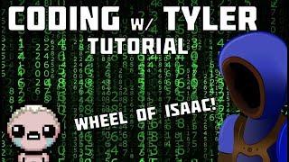 HOW TO CODE THE WHEEL OF ISAAC! :: Python Coding Tutorials