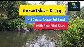 4.50  Acre Beautiful Plain Land With River For Sale | Coorg | Madikeri | Karnataka