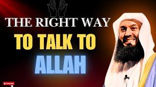 Mufti Menk Reveals the Right Way to Talk to Allah | Islamic Lecture Today