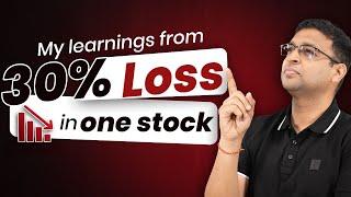 What I Learned from Losing BIG in One Stock?