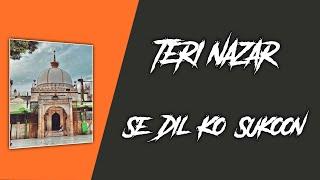 TERI NAZAR SE DIL KO SUKOON HAI KARAAR HAI | DJ REMIX QAWALI | BY SAHIL AJMERI