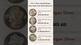 TOP 10 Most Valuable Morgan Silver Dollar Coins Worth Money (3) #coin #dollar  #coincollecting