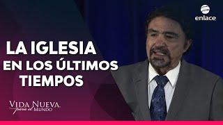 Armando Alducin - La iglesia en los ultimos tiempos - Enlace TV