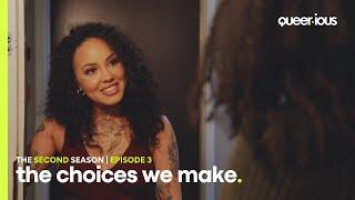 Queer·ious (A Very Queer Series) Season 2 Episode 3 - The Choices We Make