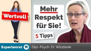 Mehr Respekt bitte! – 5 Tipps, damit Sie die Anerkennung bekommen, die Ihnen zu steht.