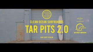 Surf Soon • Review of the 9'6" Tarpits 2.0 by  Clean Ocean Surfboards