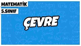 5. Sınıf Matematik - Çevre | 2022