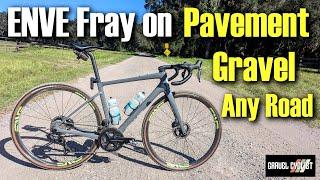 ENVE Fray Review on EVERY Road: The Best All Road Bike?