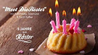 Meet DieRöster 1 | 5 Jahres-Feier Special