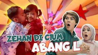 GEMES BANGETT..! ABANG L SAYANG BANGET SAMA ZEHAN